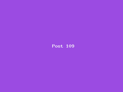 Post number 109
