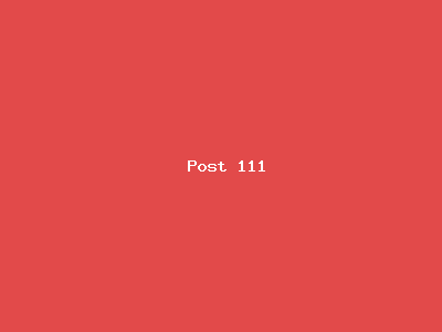Post number 111