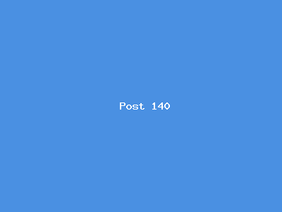 Post number 140