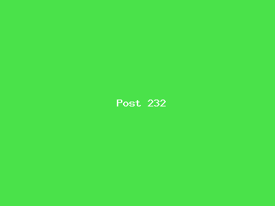 Post number 232