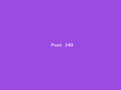 Post number 249