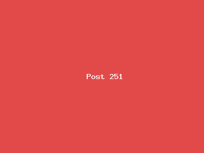 Post number 251
