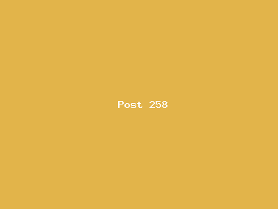 Post number 258