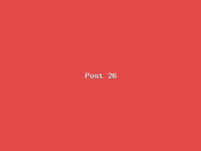 Post number 26