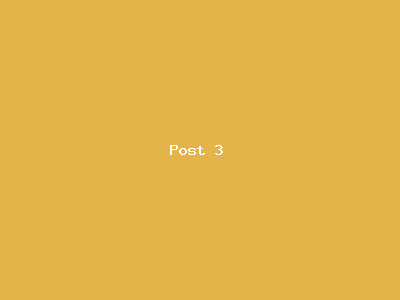 Post number 3