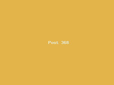 Post number 368