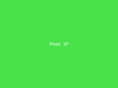 Post number 37