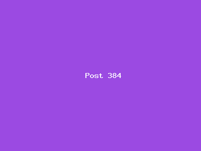 Post number 384