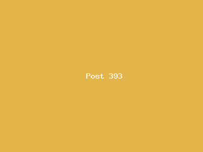 Post number 393