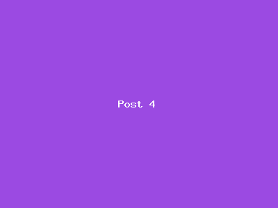 Post number 4