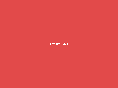 Post number 411