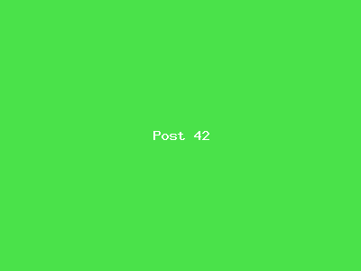 Post number 42