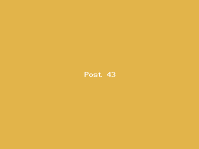 Post number 43