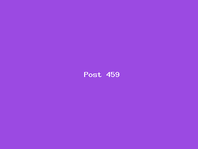 Post number 459