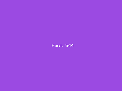 Post number 544