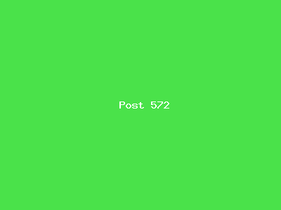 Post number 572