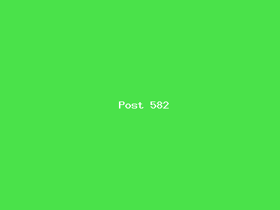 Post number 582