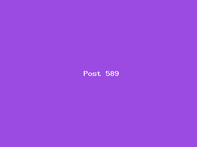 Post number 589
