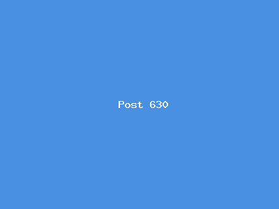 Post number 630