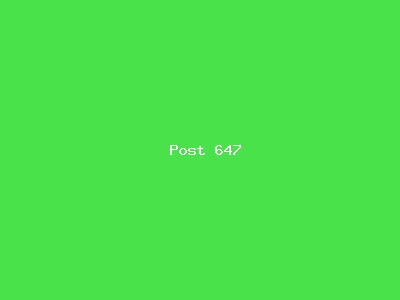 Post number 647