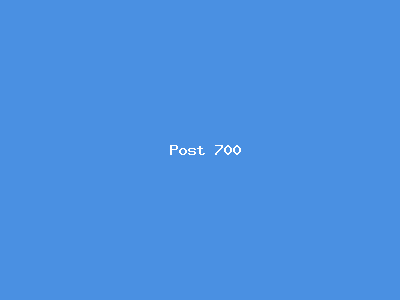 Post number 700