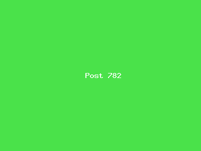 Post number 782