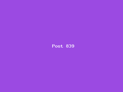 Post number 839