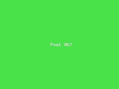 Post number 967