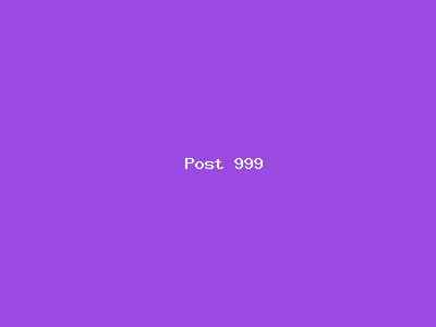 Post number 999